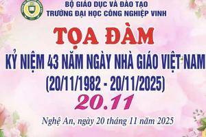 Trường Đại học Công nghiệp Vinh tổ chức Tọa đàm chào...