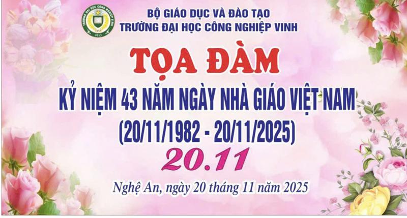 Trường Đại học Công nghiệp Vinh tổ chức Tọa đàm chào mừng Ngày Nhà giáo Việt Nam 20/11